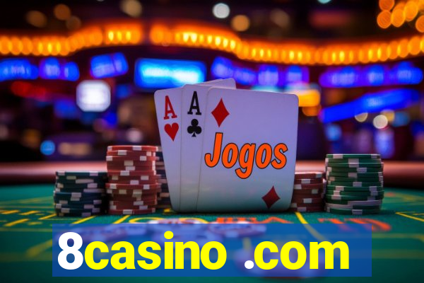 8casino .com